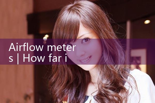 airflow meters|mass flowmeter