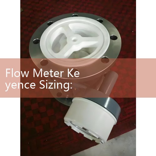 Flow Meter Keyence Sizing: FD-Q Series Clamp-On Sensors for Micro-Fluid Lines